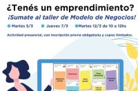Invitan a emprendimientos locales a participar del taller de Modelo de Negocios